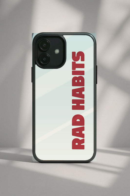 Rad Habits Bold Text Phone Case
